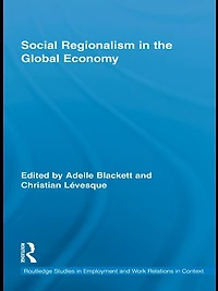 Social Regionalism the Global Economy