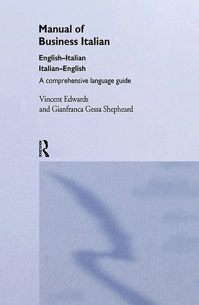 Manual of Business Italian: A Comprehensive Language Guide