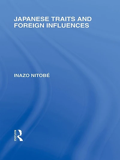 Japanese Traits and Foreign Influences