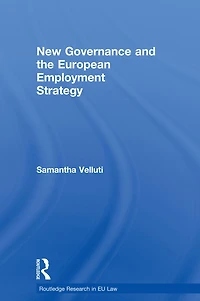 New Governance and the European Employment Strategy