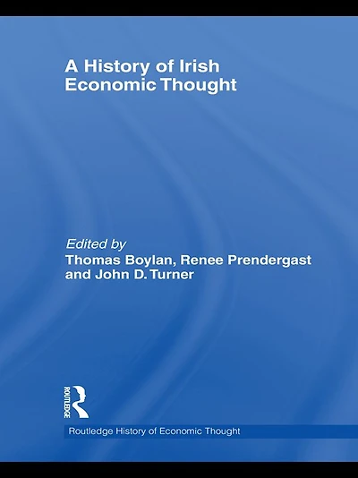A History of Irish Economic Thought