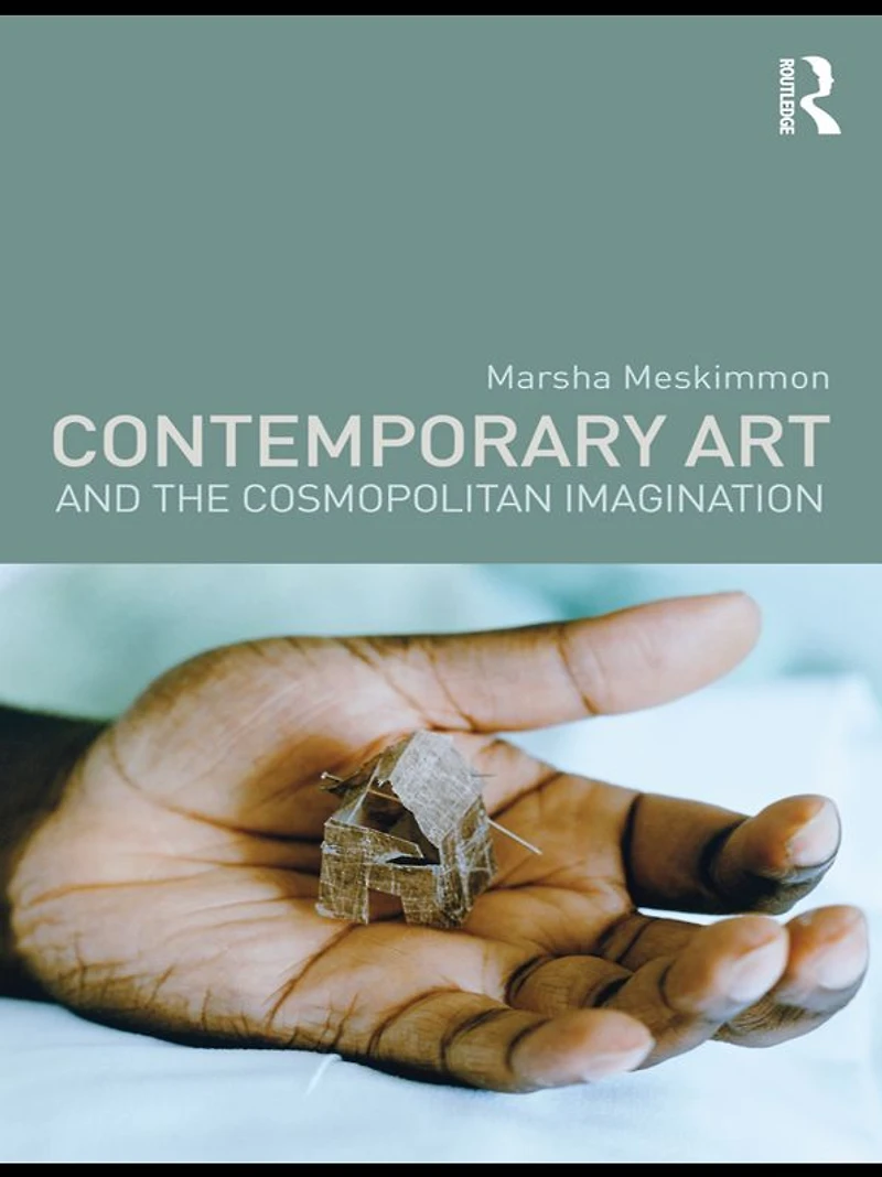 Contemporary Art and the Cosmopolitan Imagination