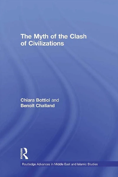 the Myth of Clash Civilizations