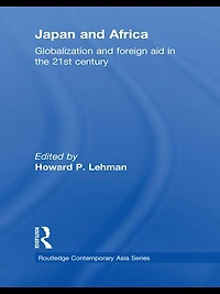 Japan and Africa: Globalization Foreign Aid the 21st Century