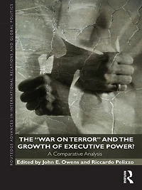 the War on Terror and Growth of Executive Power?: A Comparative Analysis