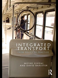 Integrated Transport: From Policy to Practice