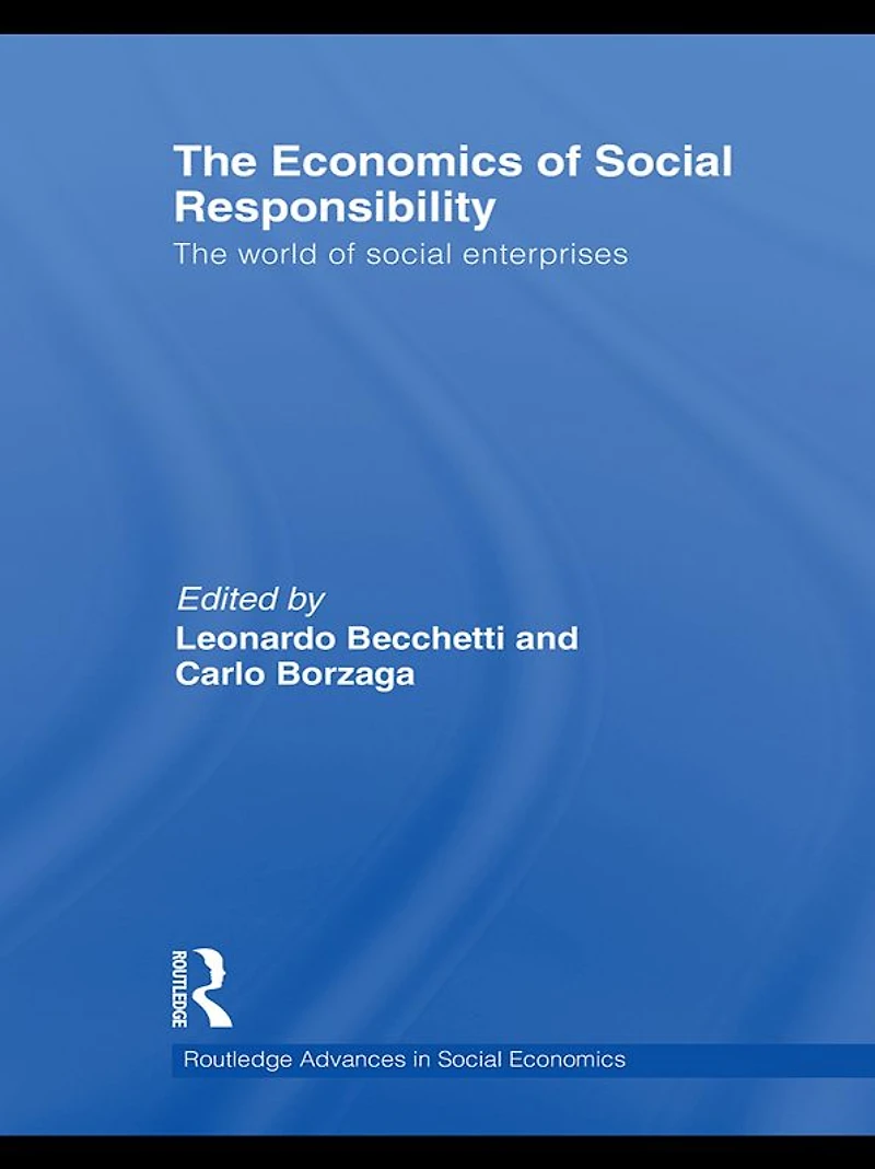 The Economics of Social Responsibility: World Enterprises