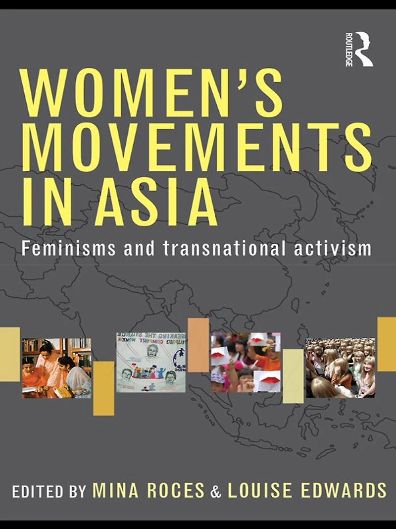 Women's Movements Asia: Feminisms and Transnational Activism