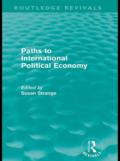 Paths to International Political Economy (Routledge Revivals)