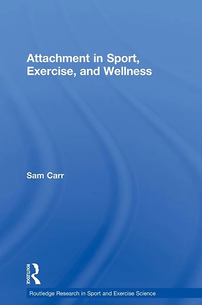 Attachment Sport, Exercise and Wellness