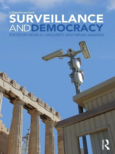 Surveillance and Democracy