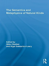 The Semantics and Metaphysics of Natural Kinds
