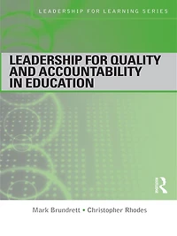 Leadership for Quality and Accountability Education