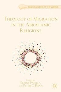 Theology of Migration the Abrahamic Religions