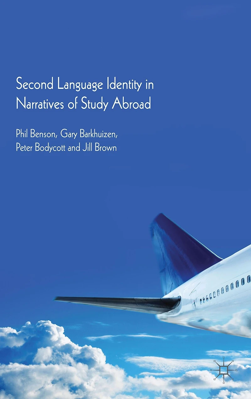 Second Language Identity Narratives of Study Abroad