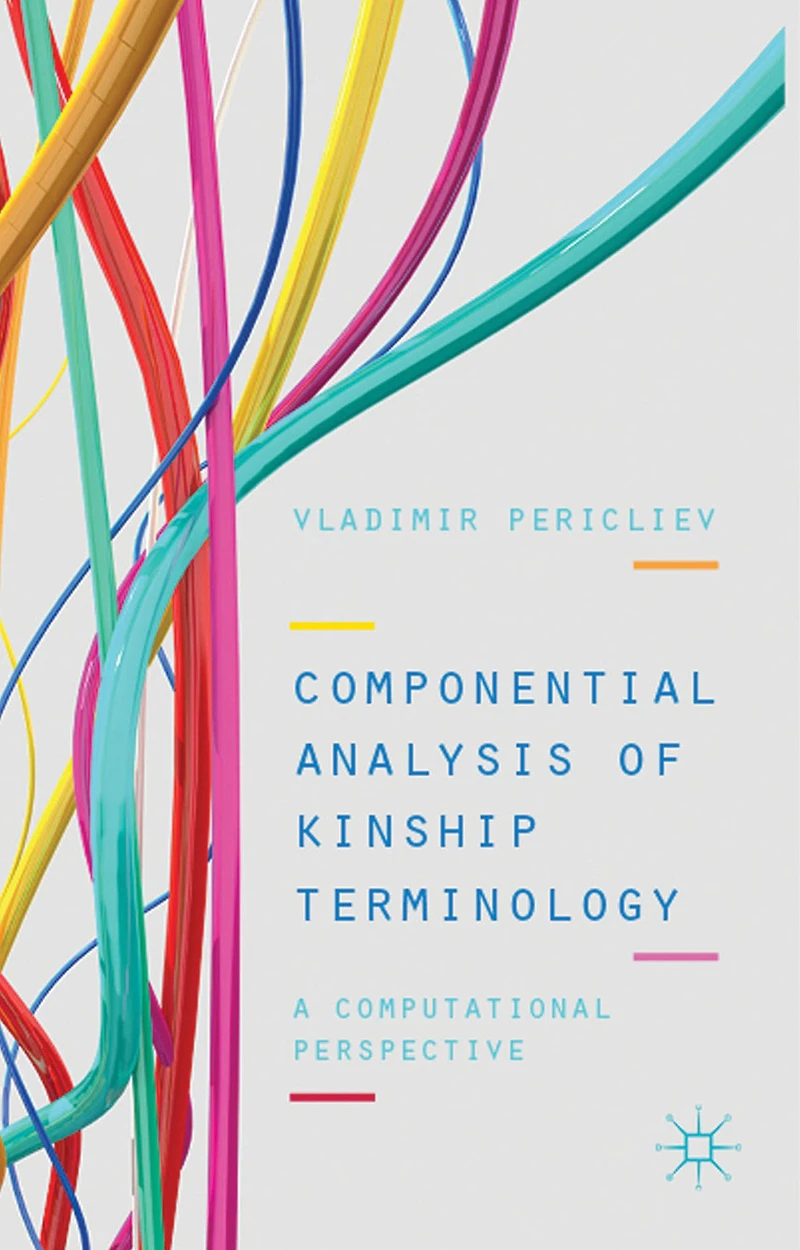 Componential Analysis of Kinship Terminology: A Computational Perspective