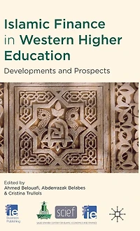 Islamic Finance Western Higher Education: Developments and Prospects