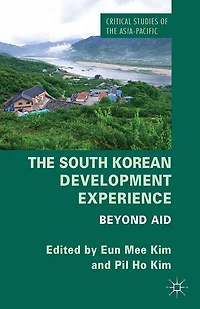 The South Korean Development Experience: Beyond Aid