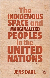 the Indigenous Space and Marginalized Peoples United Nations