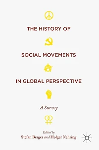 The History of Social Movements Global Perspective: A Survey