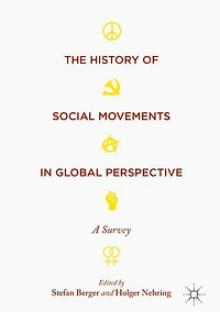 The History of Social Movements Global Perspective: A Survey