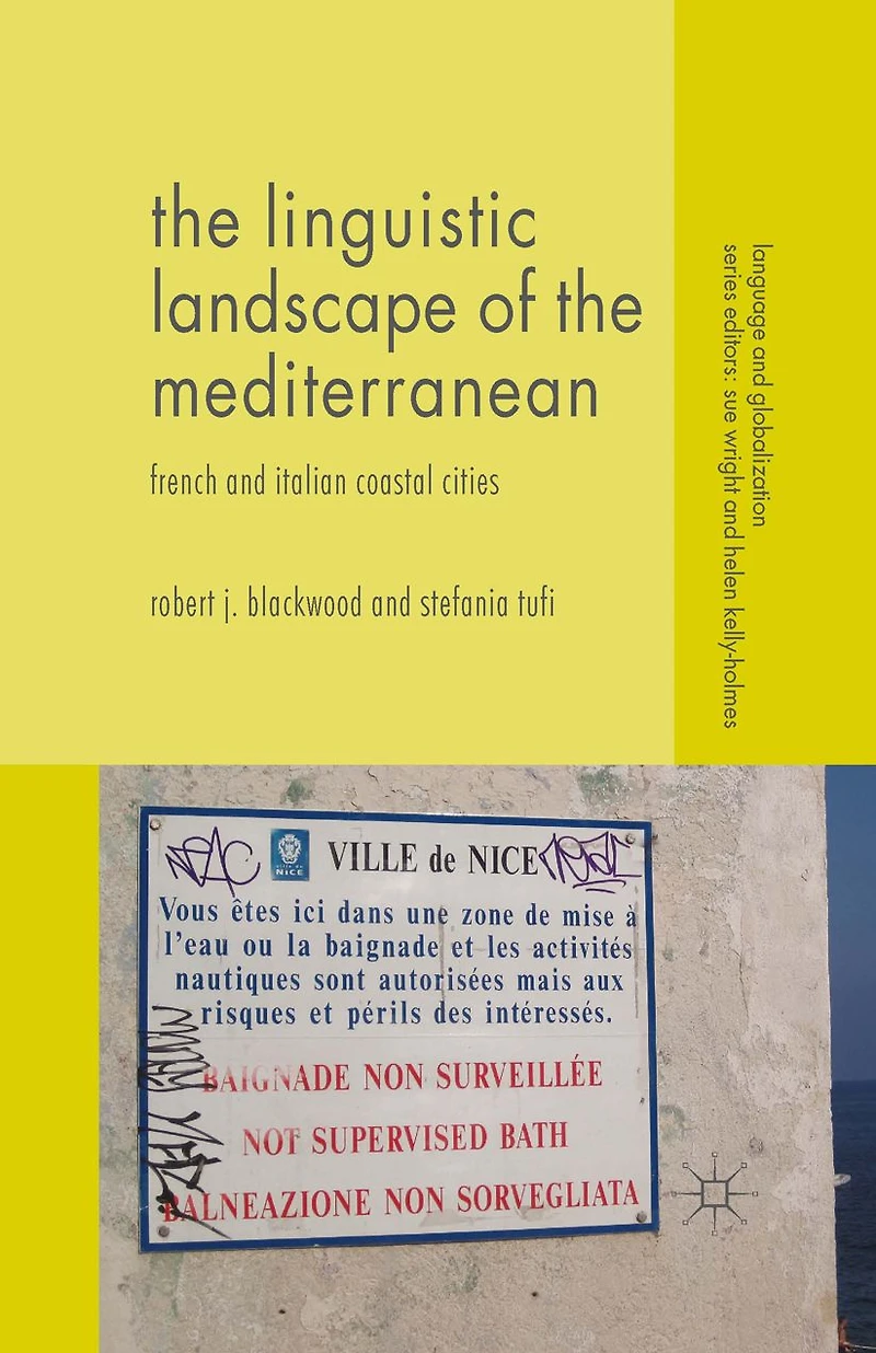 the Linguistic Landscape of Mediterranean: French and Italian Coastal Cities