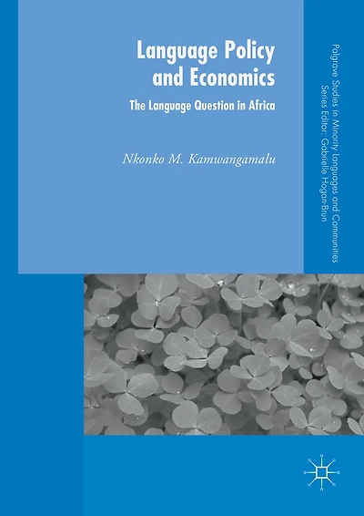 Language Policy and Economics: The Question Africa