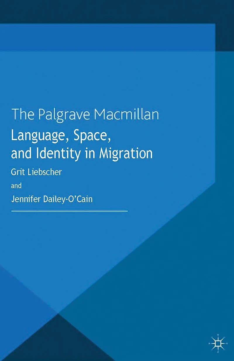 Language, Space and Identity Migration