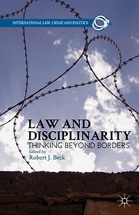 Law and Disciplinarity: Thinking Beyond Borders