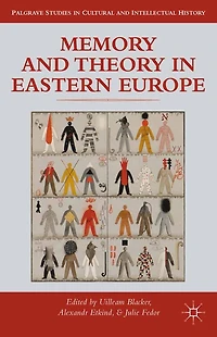 Memory and Theory Eastern Europe