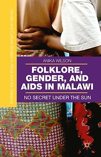 Folklore, Gender, and AIDS Malawi: No Secret Under the Sun