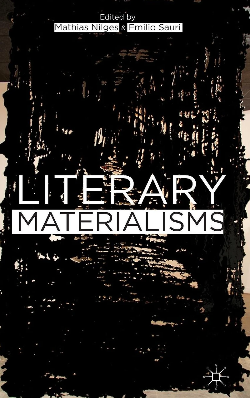 Literary Materialisms