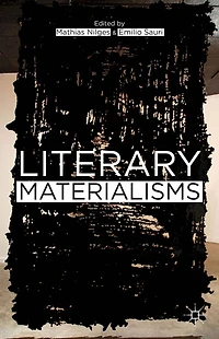 Literary Materialisms