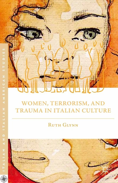 Women, Terrorism, and Trauma Italian Culture