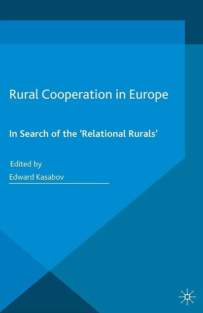 Rural Cooperation Europe: Search of the 'Relational Rurals'