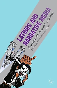 Latinos and Narrative Media: Participation Portrayal