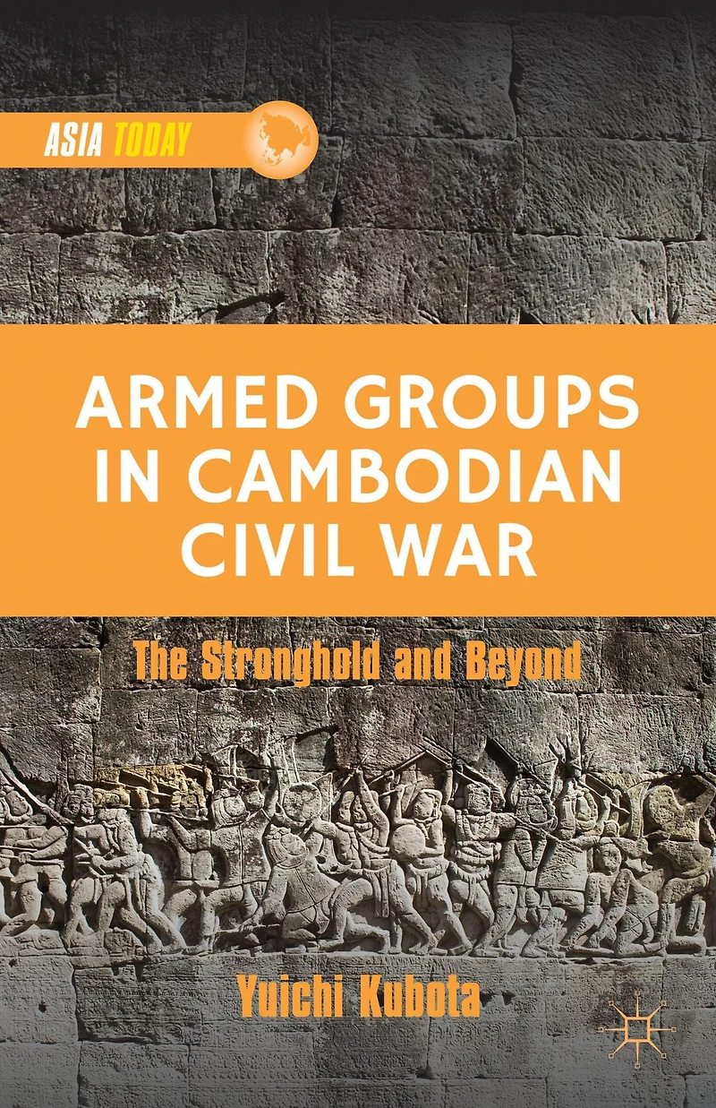 Armed Groups Cambodian Civil War: Territorial Control, Rivalry, and Recruitment