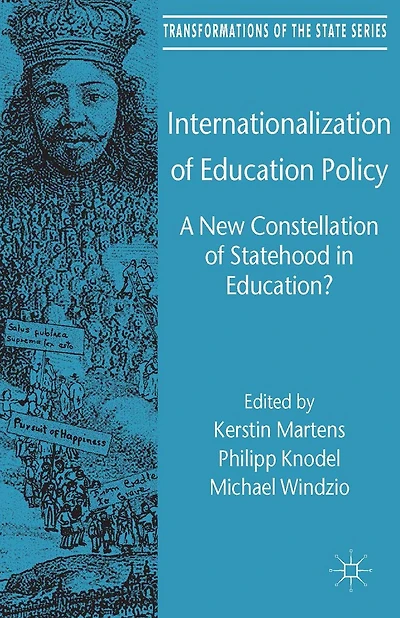 Internationalization of Education Policy: A New Constellation Statehood Education?