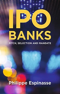 IPO Banks: Pitch, Selection and Mandate