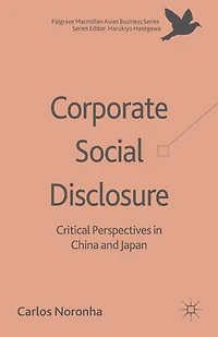 Corporate Social Disclosure: Critical Perspectives China and Japan