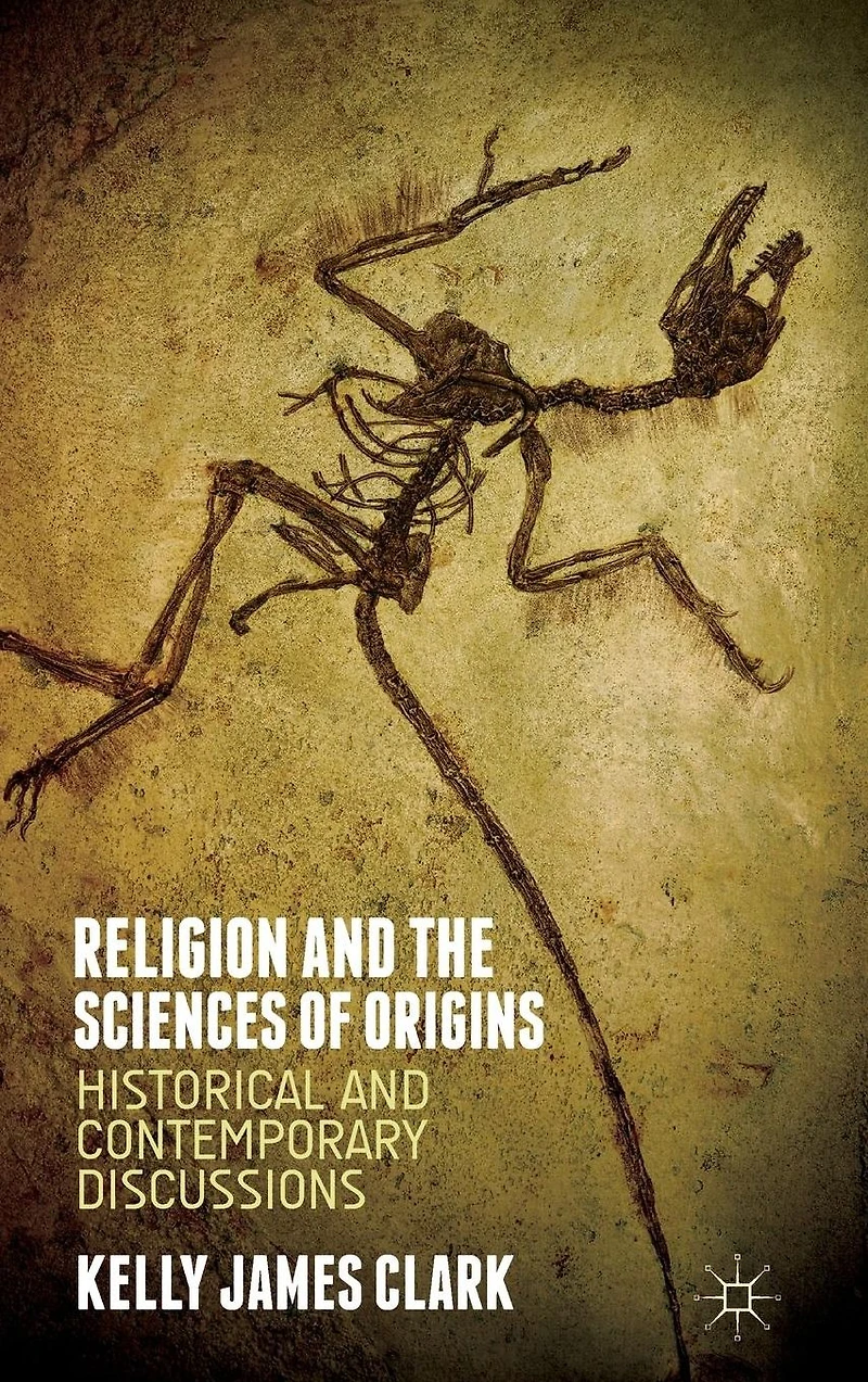 Religion and the Sciences of Origins: Historical Contemporary Discussions