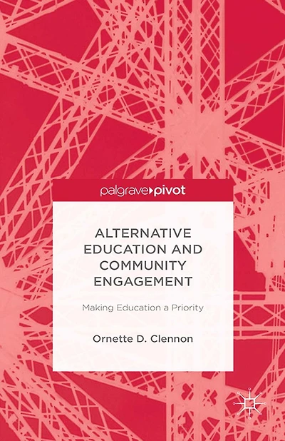 Alternative Education and Community Engagement: Making a Priority
