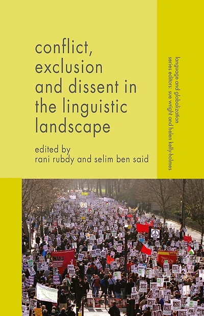 Conflict, Exclusion and Dissent the Linguistic Landscape