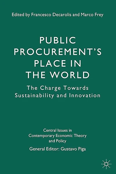 Public Procurement's Place The World: Charge Towards Sustainability and Innovation
