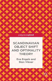 Scandinavian Object Shift and Optimality Theory