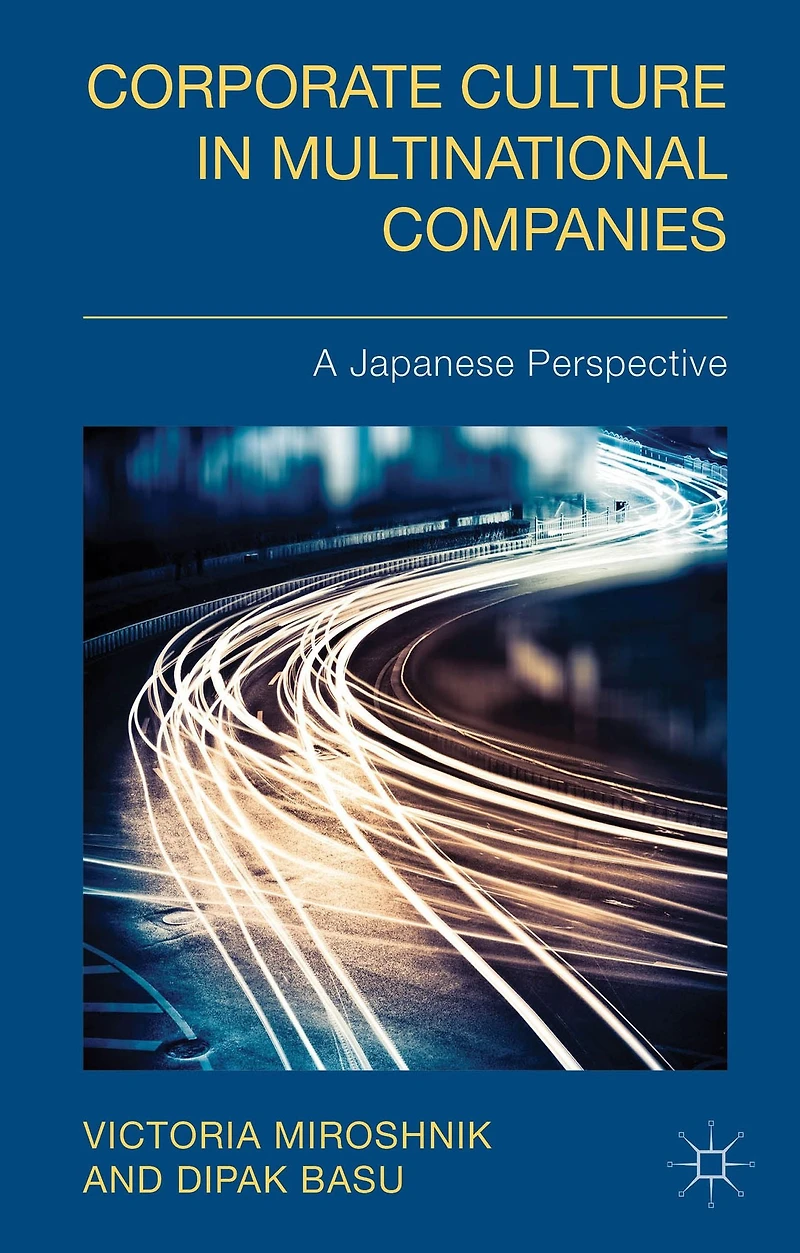 Corporate Culture Multinational Companies: A Japanese Perspective