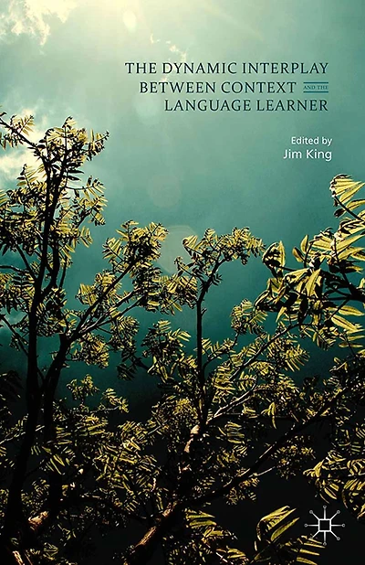 the Dynamic Interplay between Context and Language Learner