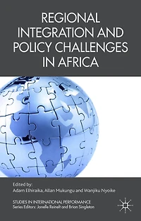 Regional Integration and Policy Challenges Africa