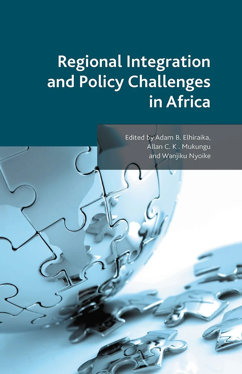 Regional Integration and Policy Challenges Africa
