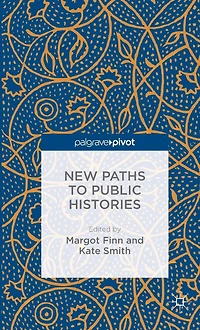 New Paths to Public Histories